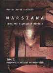 Okładka - Warszawa. Opowieść o gotyckim mieście. Tom I - Rezydencja książąt mazowieckich