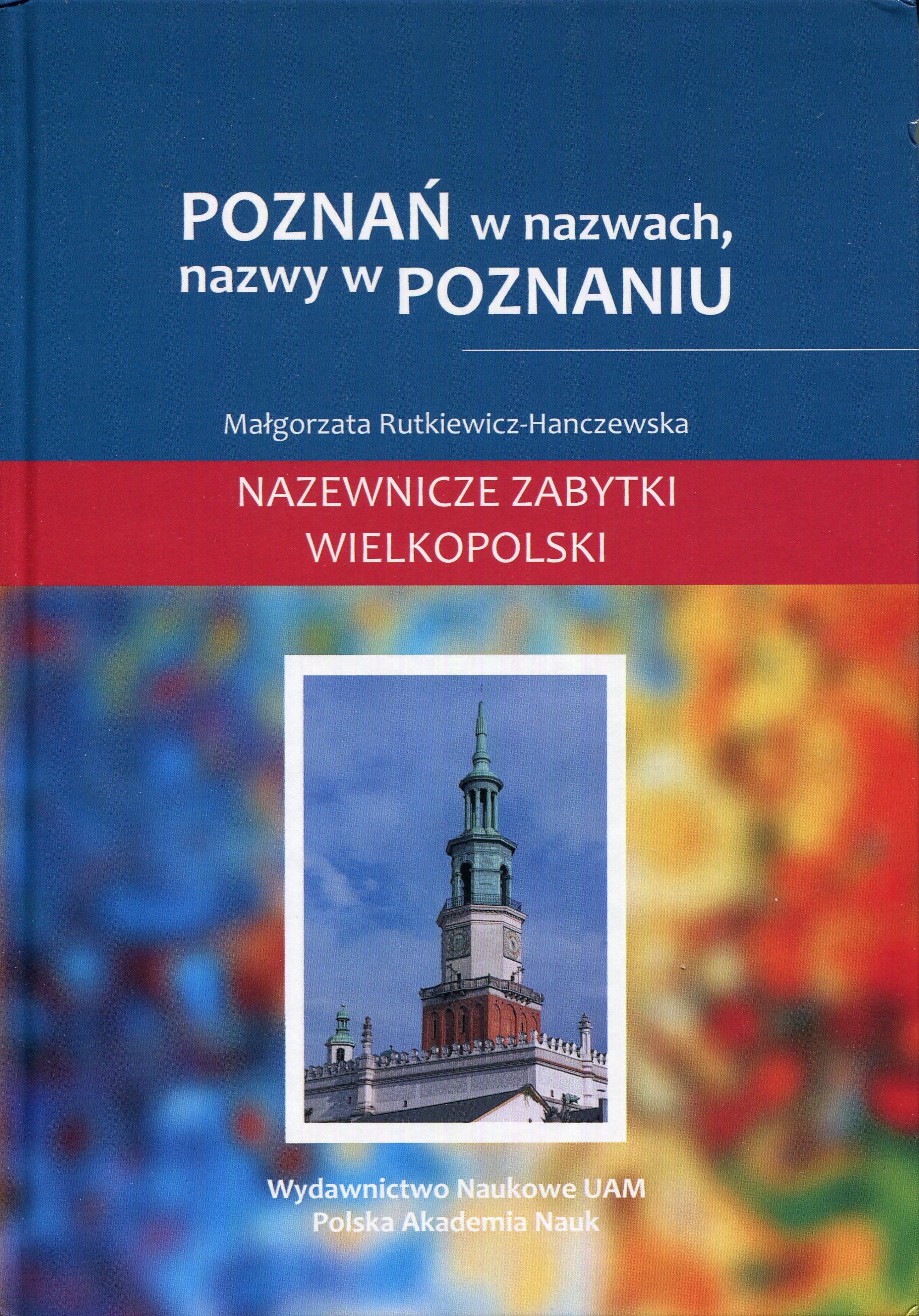 Okładka - Poznań w nazwach, nazwy w Poznaniu