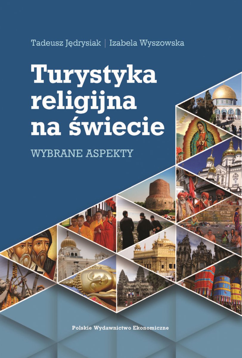 Okładka - Turystyka religijna na świecie. Wybrane aspekty